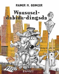 Cover Waususel-dabidu-dingsda