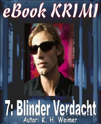 Cover Krimi 007: Blinder Verdacht