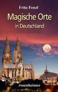 Cover Magische Orte in Deutschland