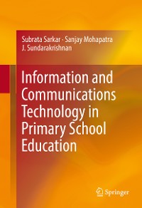 Cover Information and Communications Technology in Primary School Education