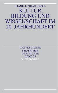 Cover Kultur, Bildung und Wissenschaft im 20. Jahrhundert