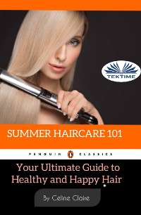 Cover Summer Hair Care 101