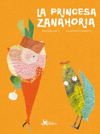 Cover La Princesa Zanahoria