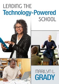 Cover Leading the Technology-Powered School