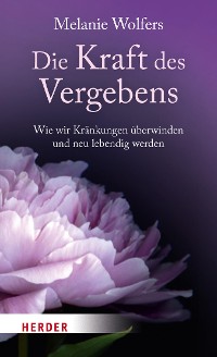 Cover Die Kraft des Vergebens