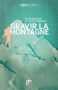 Cover Gravir la montagne