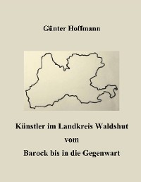 Cover Künstler im Landkreis Waldshut vom Barock bis in die Gegenwart