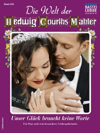 Cover Die Welt der Hedwig Courths-Mahler 633
