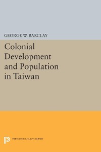 Cover Colonial Development and Population in Taiwan