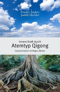 Cover Innere Kraft durch Atemtyp Qigong