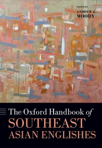 Cover Oxford Handbook of Southeast Asian Englishes