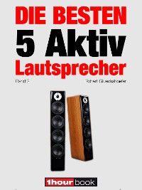 Cover Die besten 5 Aktiv-Lautsprecher (Band 2)