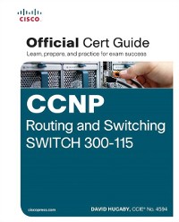 Cover CCNP Routing and Switching SWITCH 300-115 Official Cert Guide