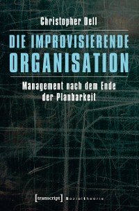 Cover Die improvisierende Organisation