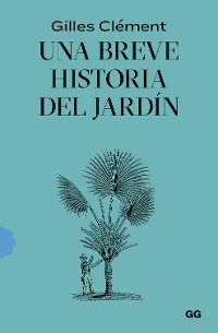 Cover Una breve historia del jardín