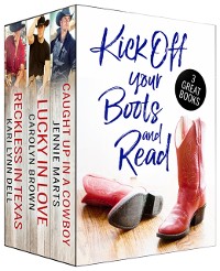 Cover Kick Off Your Boots and Read Box Set