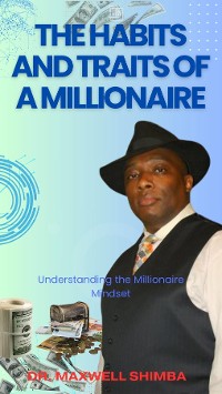 Cover The Habits and Traits of a Millionaire