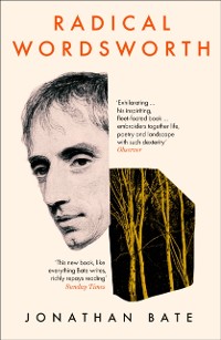 Cover Radical Wordsworth: The Poet Who Changed the World
