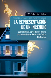 Cover La representación de un incendio