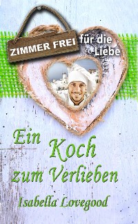 Cover Ein Koch zum Verlieben