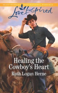 Cover Healing the Cowboy's Heart