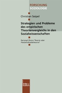 Cover Strategien und Probleme des empirischen Theorienvergleichs in den Sozialwissenschaften