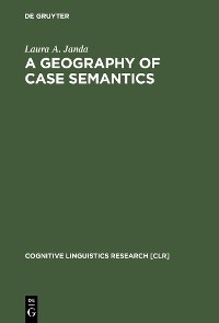 Cover A Geography of Case Semantics