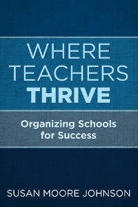 Cover Where Teachers Thrive