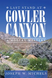 Cover Last Stand at Gowler Canyon