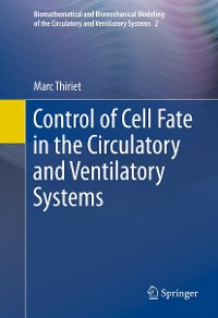 Cover Control of Cell Fate in the Circulatory and Ventilatory Systems