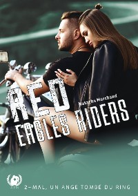 Cover Red Eagles Riders - Tome 2