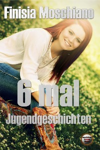 Cover 6 mal Jugendgeschichten