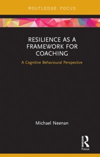 Cover Resilience as a Framework for Coaching