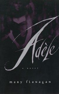 Cover Adèle: A Novel