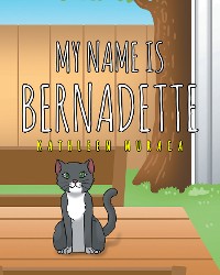 Cover My Name Is Bernadette