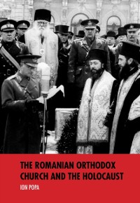 Cover Romanian Orthodox Church and the Holocaust