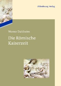 Cover Die Römische Kaiserzeit