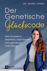 Cover Der Genetische Gluckscode