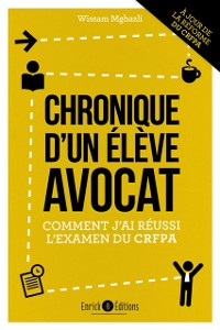 Cover Chronique d''un élève avocat - 2e édition