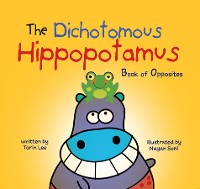 Cover The Dichotomous Hippopotamus