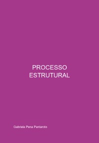 Cover Processo Estrutural E Sua Compatibilidade Com Outras Vertentes Jurídicas