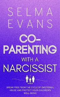 Cover Co-Parenting With A Narcissist