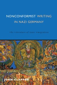 Cover Nonconformist Writing in Nazi Germany