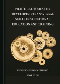 Cover Practical Tools for Developing Transversal Skills in Vocational Education and Training