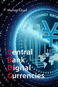 Cover Central Bank Digital Currencies