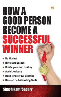 Cover How a Good Person Become a successful Winner