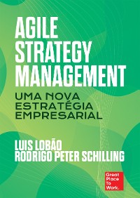 Cover Agile Strategy Management: Uma nova estratégia empresarial