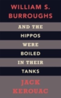 Cover And the Hippos Were Boiled in Their Tanks