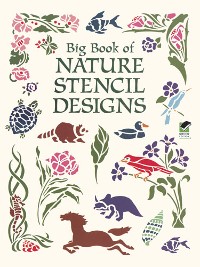 Cover Big Book of Nature Stencil Designs