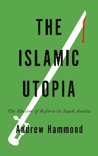 Cover The Islamic Utopia